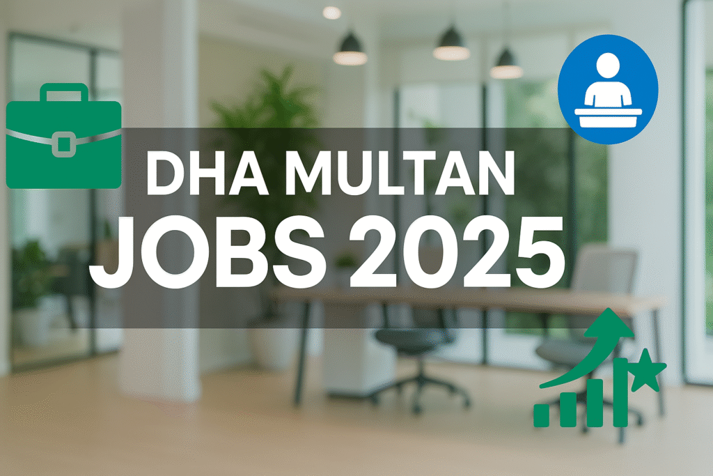 DHA Multan Jobs