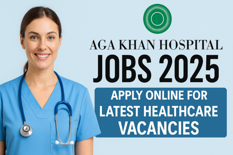Aga Khan Hospital Jobs